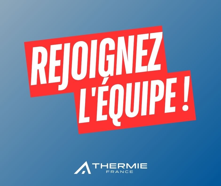 On recrute Thermie France